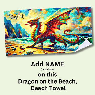 Add Name,  Dragon on Beach at Sunset Beach Towel