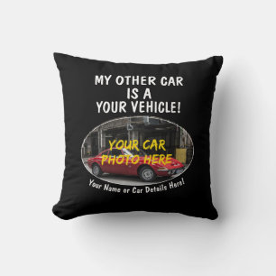 Add Name, His Car Photo, Text, My Other Car Is A Throw Pillow