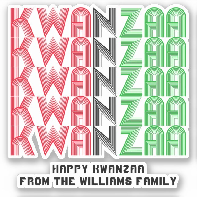 Add Name, Kwanzaa Repeating Text Words  Kiss Cut  (Front)