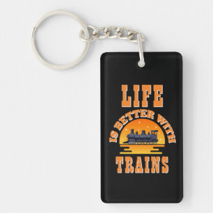 Add Name Personalize Life Is Better With Trains Keychain
