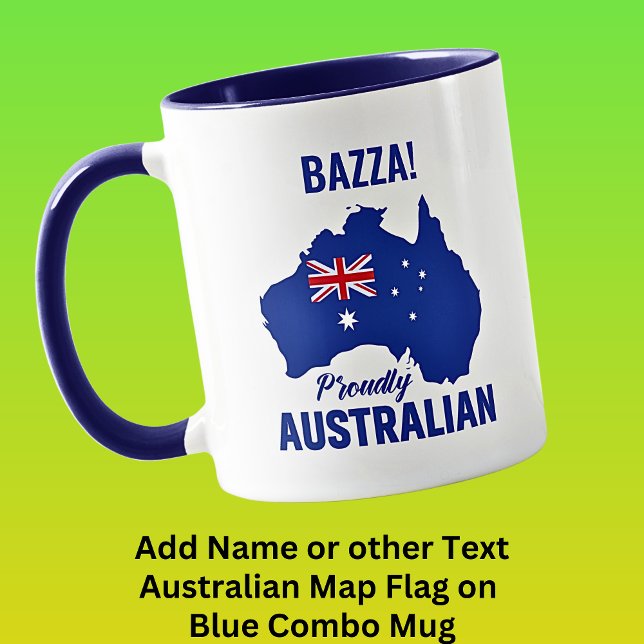 Add Name Text, Blue Proudly Australian, Map Flag Mug (Creator Uploaded)