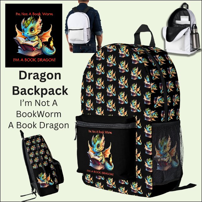 Add Name Text - Not A BookWorm A Book Dragon Printed Backpack (Creator Uploaded)