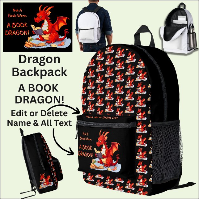 Add Name Text - Not A BookWorm A Book Dragon Printed Backpack (Creator Uploaded)