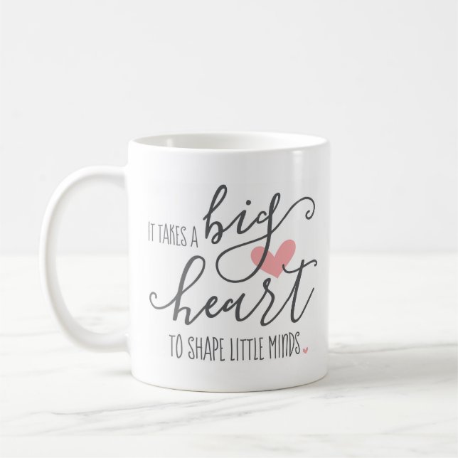Add Name & Year, Personalized It Takes a Big Heart Coffee Mug (Left)
