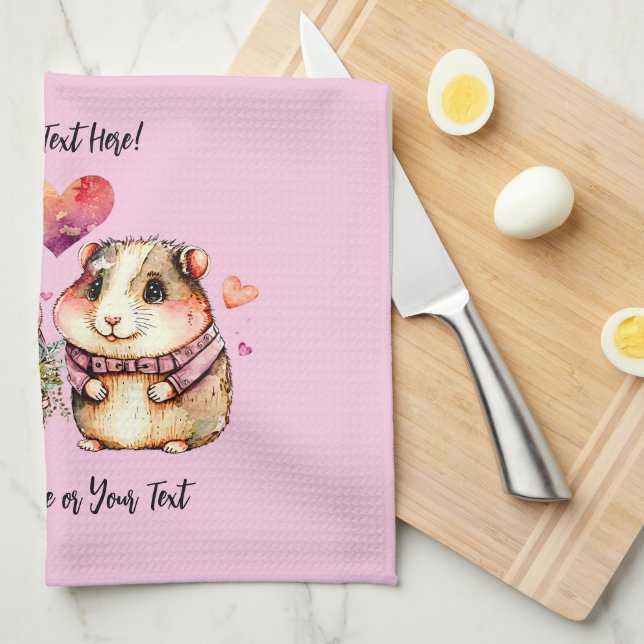Add Names Change ALL Text Guinea Pigs Valentines + Kitchen Towel (Quarter Fold)