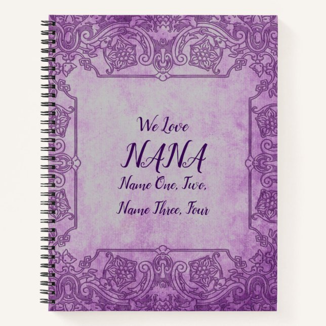 Add Names Change Text Mauve Lace Love Nana Grandma Notebook (Front)