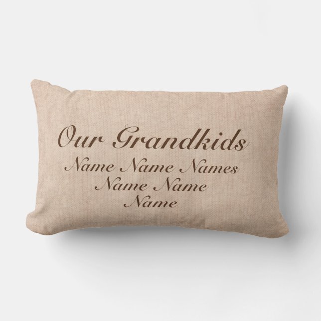 Add Names Our Grandkids, Best Grandparents on Back Lumbar Pillow (Front)