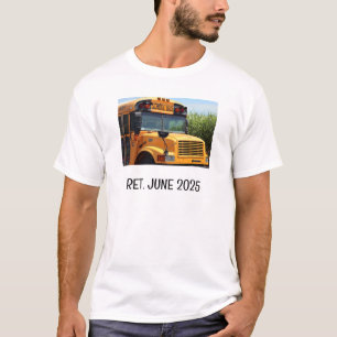 Add Photo Text Custom Retired School Bus Driver T-Shirt