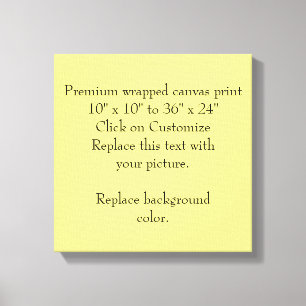 Add Picture or Artwork, Create It Your Way Canvas Print