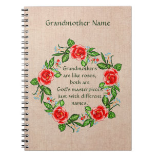Add Text, Grandmothers Like Roses, Floral Grandma Notebook