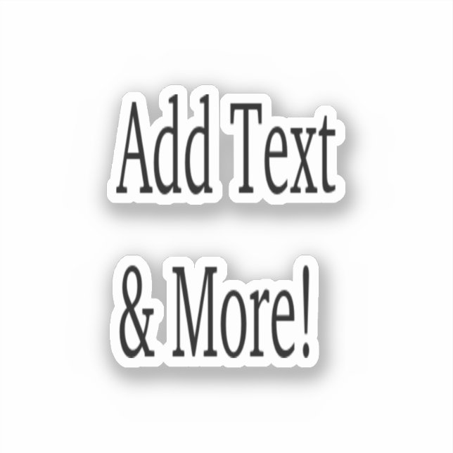 Add Text & More! Customize Your Own Personalized (Front)