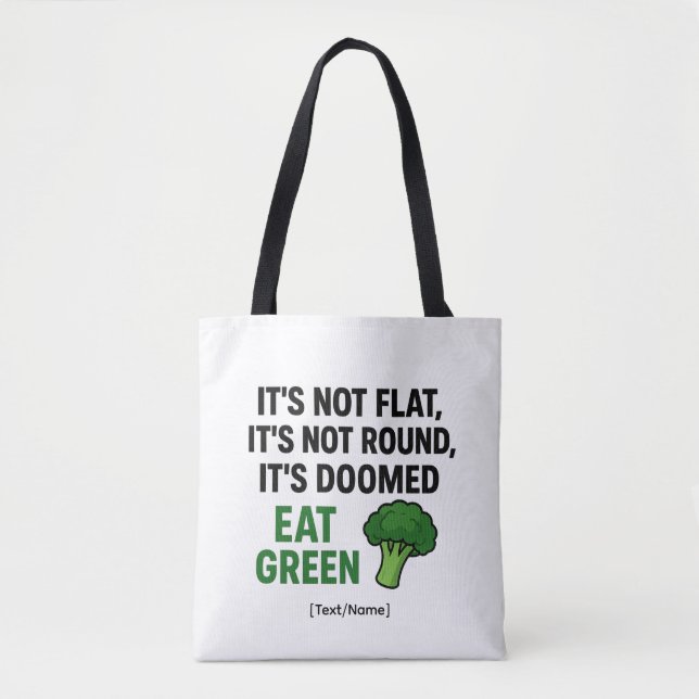 Add Text/Name Funny Broccoli Tote Bag – Eat Green (Devant)