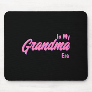 Add Word In My Grandma Era T Shirt Mouse Pad
