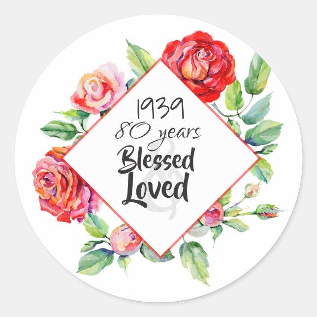 ADD Year Born AGE Birthday Gift for Women Roses Classic Round Sticker (Front)