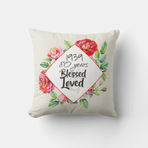 ADD Year Born AGE Birthday Gift for Women Roses Throw Pillow