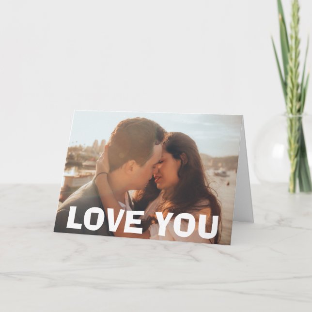 Add You Photo to this "LOVE YOU" Card (Front)