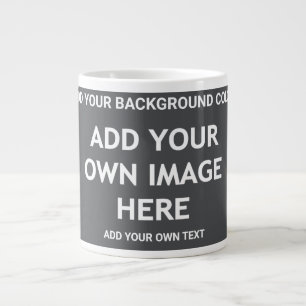 Add your background colour, your image, your text large coffee mug