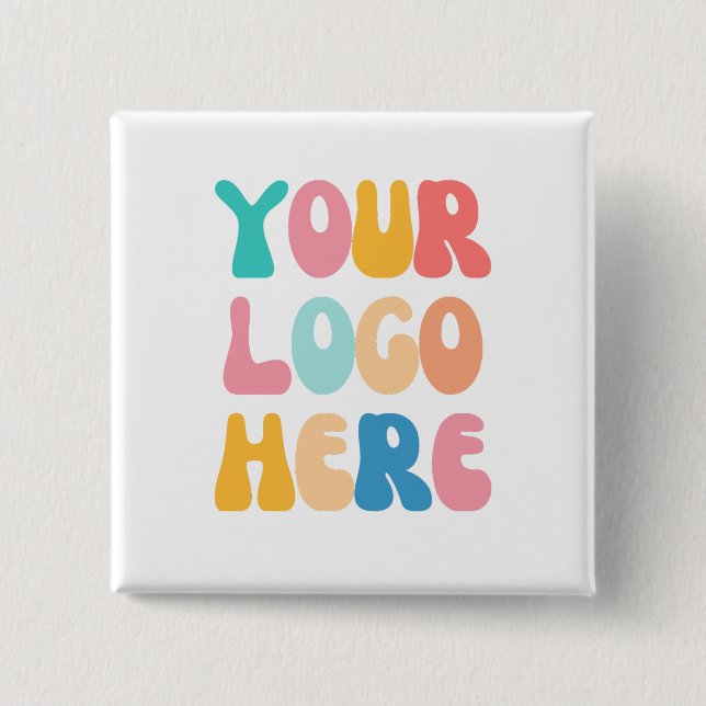 Add your business Logo Modern Minimal Simple 2 Inch Square Button (Front)