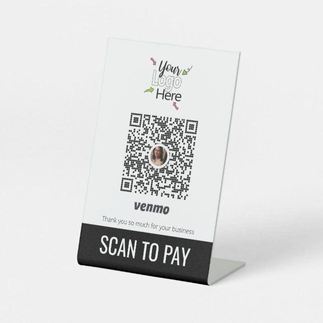 Add Your Business Logo QR Code Venmo Pay Here  Pedestal Sign (Front)