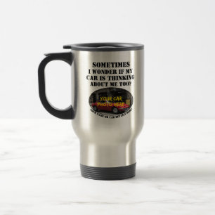 Add your Car Photo Name, Text, Wonder If Thinking Travel Mug