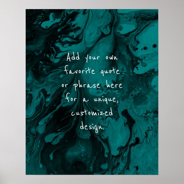Add Your Custom Quote Black Marble Bright Teal Poster (Front)