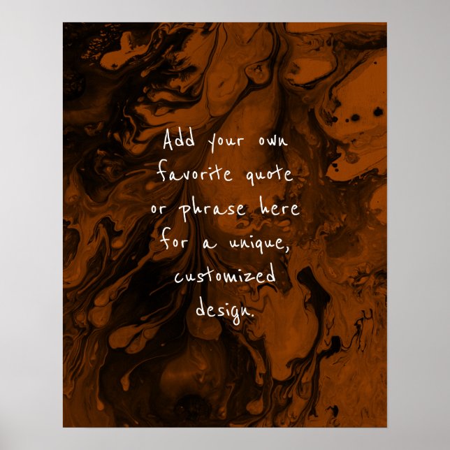 Add Your Custom Quote Black Marble, Burnt Orange Poster (Front)