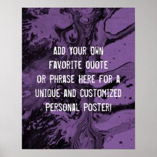 Add Your Custom Quote Black Marble, Medium Purple Poster
