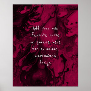 Add Your Custom Quote Black Marble, Raspberry Pink Poster
