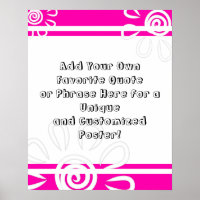Add Your Custom Quote Stripes & Flowers Hot Pink
