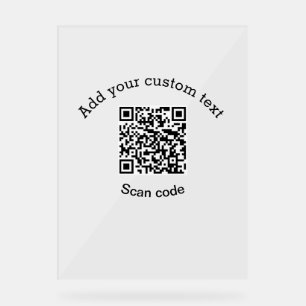 Add your custom text scan QR code business  Acrylic Sign