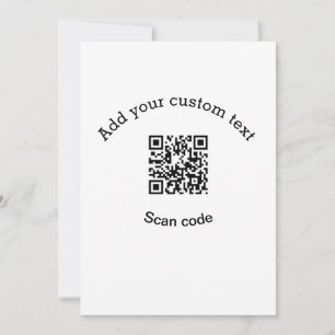 Add your custom text scan QR code business  Invitation