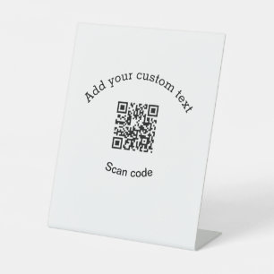 Add your custom text scan QR code business Pedestal Sign