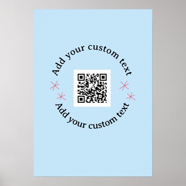 Add your custom text scan QR code business  Poster (Front)