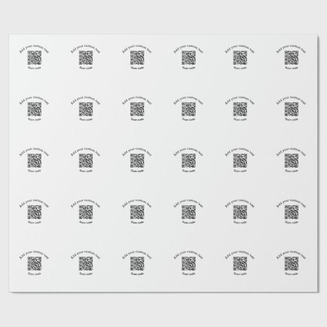 Add your custom text scan QR code business  Wrapping Paper (Flat)