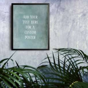 Add Your Custom Text Subtle Blue Grunge Poster