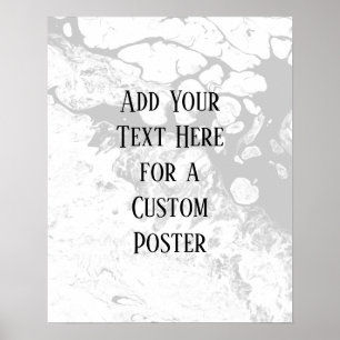 Add Your Custom Text, White & Gray Marble Poster