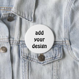 add your design 3 inch round button