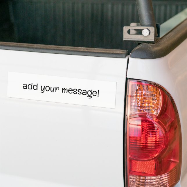 add your design bumper sticker (On Truck)