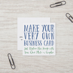 Add Your Favourite Image then Personalize the Back Square Business Card
