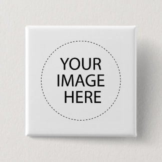 Add Your Image or Text Here 2 Inch Square Button