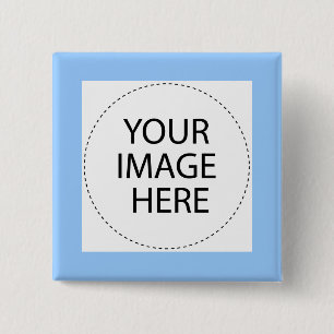 Add  Your Image Or Text Here 2 Inch Square Button