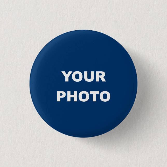 Add Your Image Photo Picture Logo 1 Inch Round Button (Front)