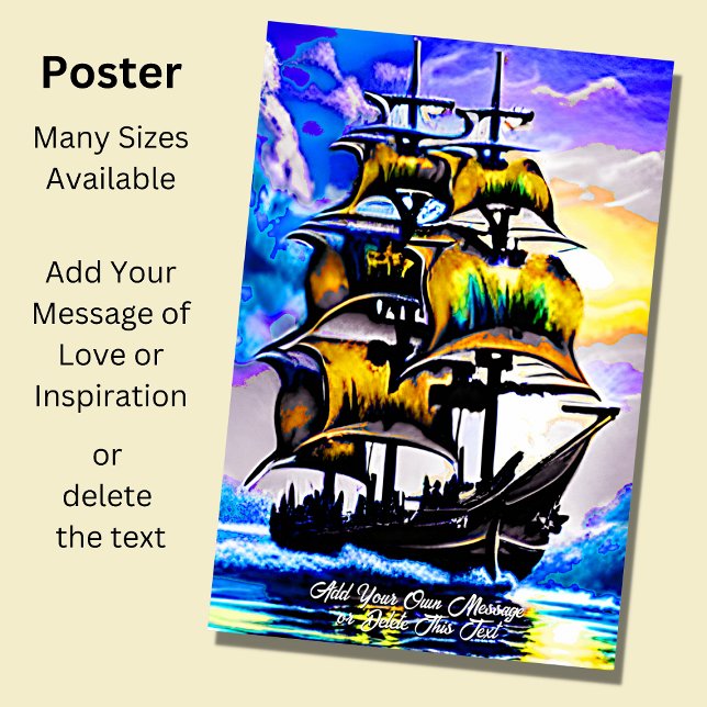 Add Your Message, Brown Blue Sailing Pirate Ship   Poster (Creator Uploaded)