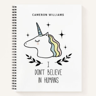 Add Your Name I Don't Believe In Humans Notebook