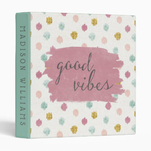 Add Your Name   Soft Deco IV   Good Vibes Binder