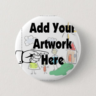Add your own Artwork or Kid's Artwork for gifts 2 Inch Round Button