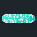 Add Your Own Custom Name Personalized Turquoise Skateboard<br><div class="desc">Add Your Own Custom Name Personalized Skateboard features your personalized name in modern white typography on a simple turquoise background. Personalize by editing the text in the text box provided. Give a custom made gift, personalized skateboard to your favourite skateboarder for Christmas, birthday or your BFF. Designed by ©Evco Studio...</div>