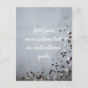 Add Your Own Custom Quote - Stars & Lights Postcard