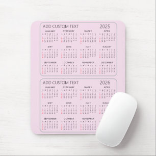add your own custom text 2025 -2026 Calendar Pink Mouse Pad