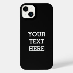 Add Your Own Custom Text Here Black and White iPhone 14 Plus Case
